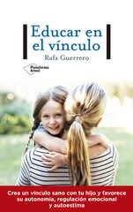 Educar en el vínculo Educar en el vínculo