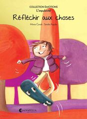 Réfléchir aux choses (L'impulsivité)
