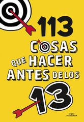 113 cosas que hacer antes de los 13 113 cosas que hacer antes de los 13