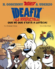 Ideafix i els irreductibles, 3. Que bé que s'està a Lutècia! Ideafix i els irreductibles, 3. Que bé que s'està a Lutècia!