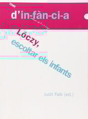 Lóczy, escoltar els infants