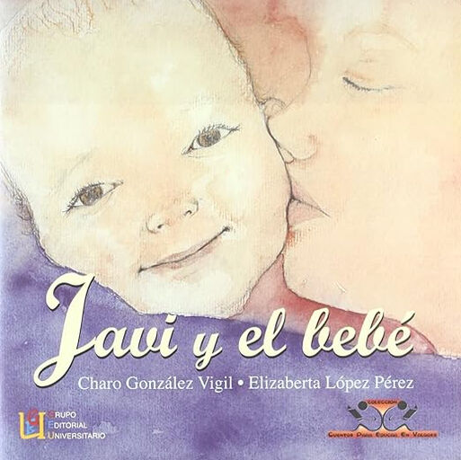 Javi y el beb Grupo Editorial Univ