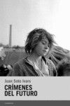 Cr&iacute;menes del futuro