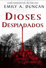 Dioses despiadados Dioses despiadados