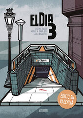 El dia 3 (edición en valenciano) El dia 3 (edición en valenciano)