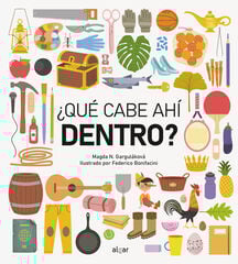 ¿Qué cabe aquí dentro? ¿Qué cabe aquí dentro?