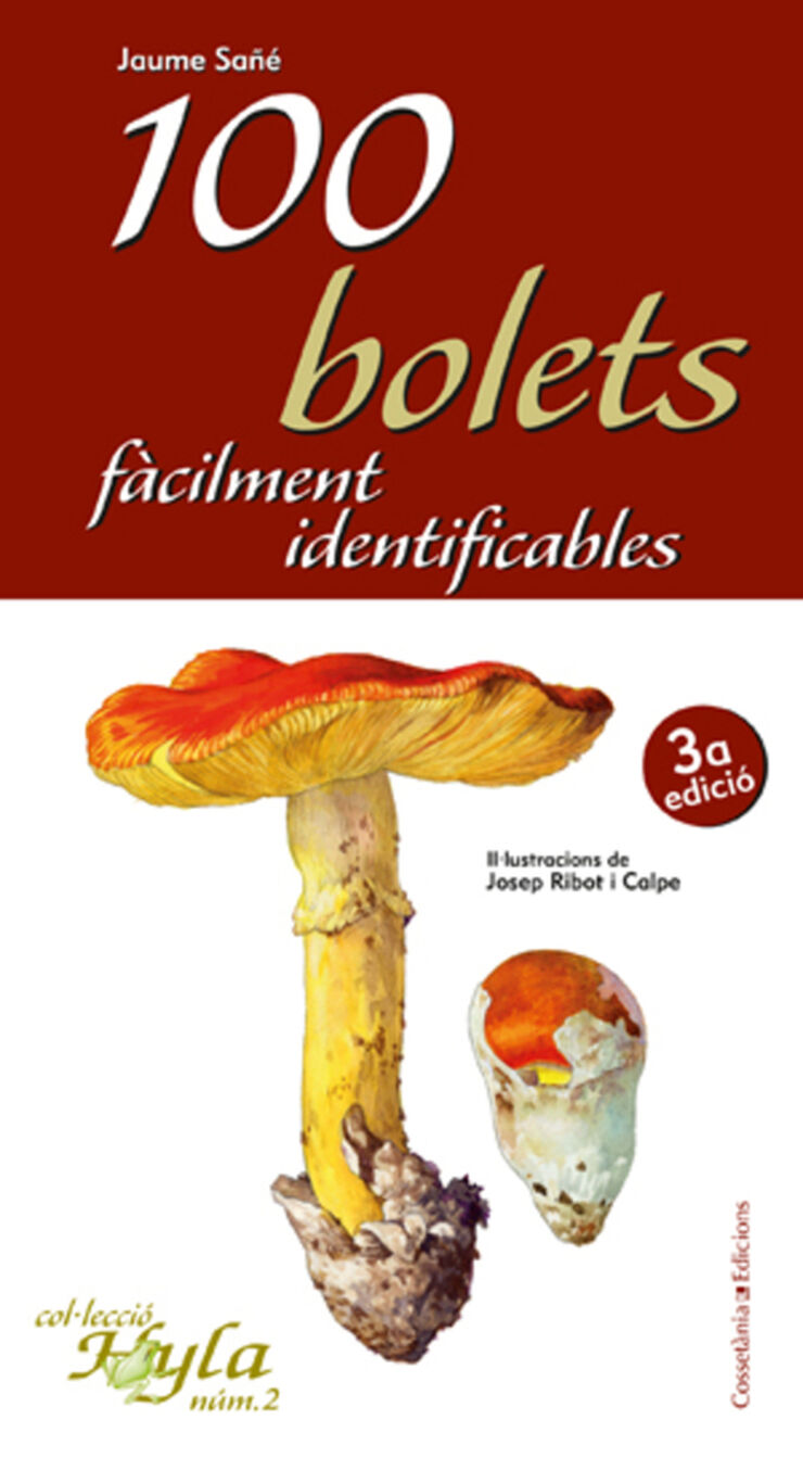 100 bolets f&agrave;cilment identificables