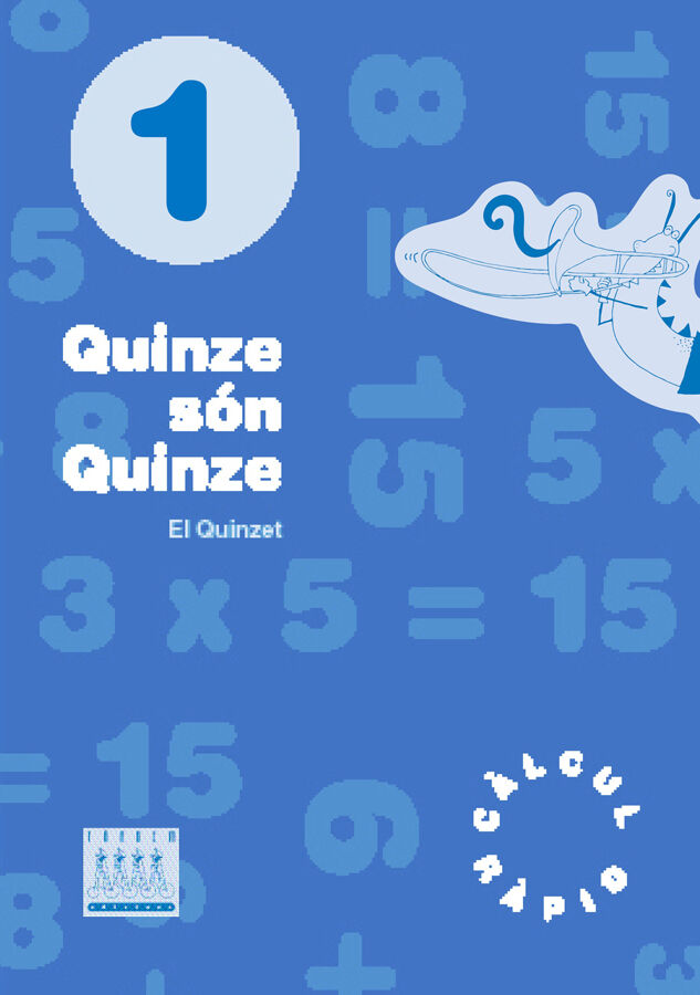 Quinze s&oacute;n quinze 1r Prim&agrave;ria