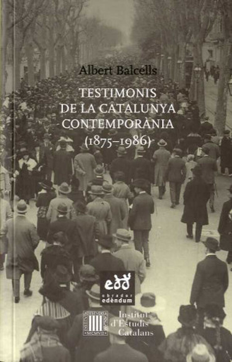 TESTIMONIS DE LA CATALUNYA CONTEMPORÀNIA