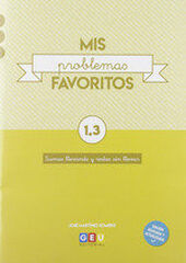 Mis problemas favoritos 1-3 Grupo Editorial Univ Mis problemas favoritos 1-3 Grupo Editorial Univ