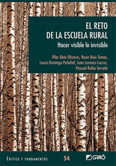 El reto de la escuela rural El reto de la escuela rural