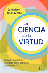 La ciencia de la virtud La ciencia de la virtud