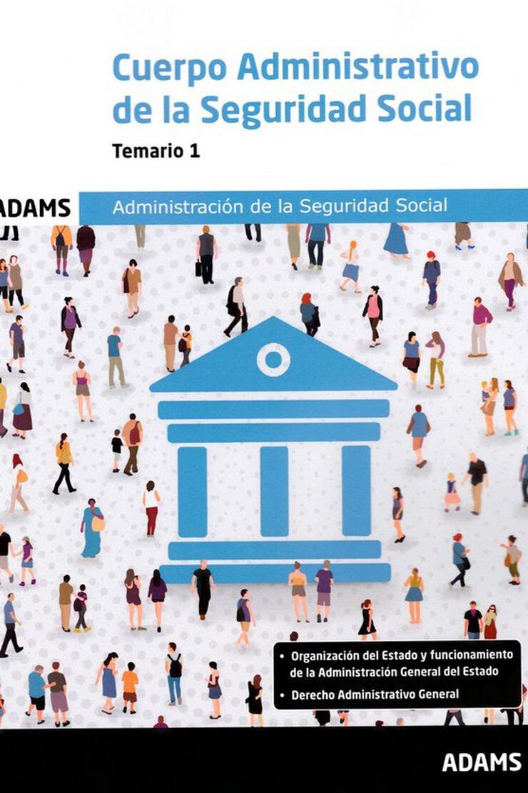 Temario 1 Cuerpo Administrativo de la Administración de la Seguridad Social