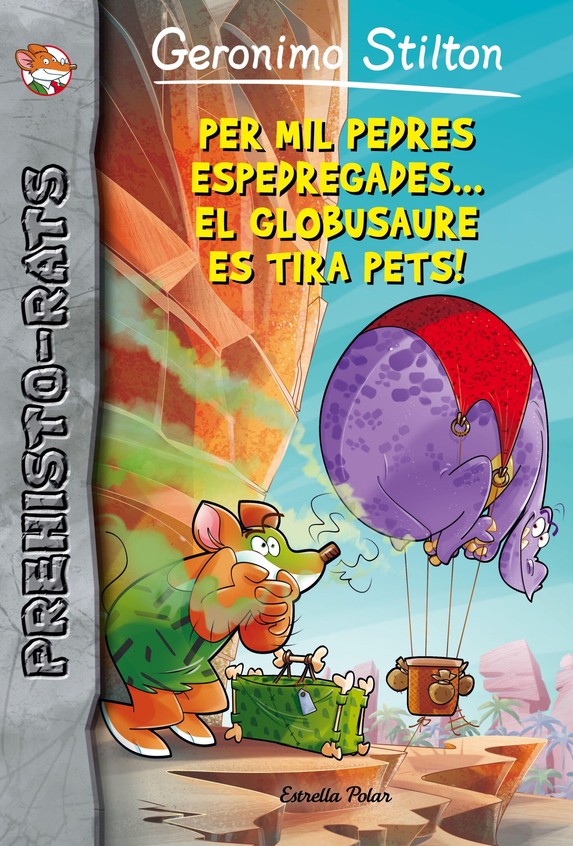 Prehisto-Rats 13. Per mil pedres espedregades... el globusaure es tira pets!