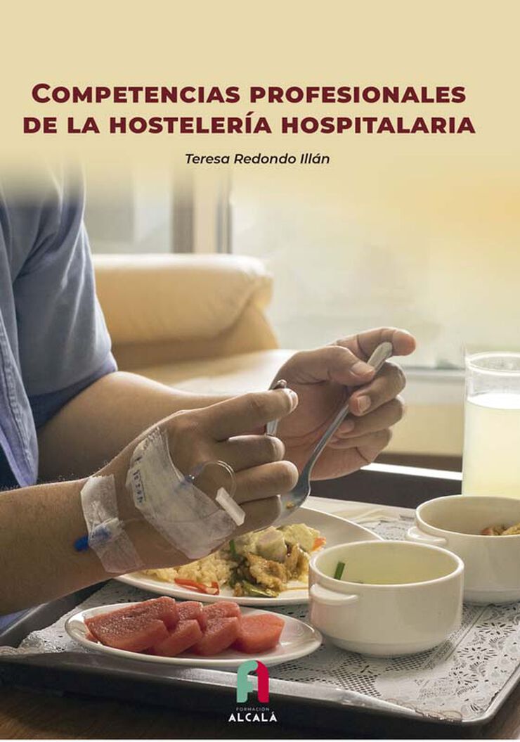 Competencias profesionales de la hostelería hospitalaria