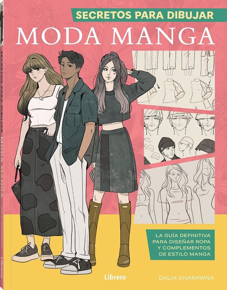 Secretos para dibujar moda manga