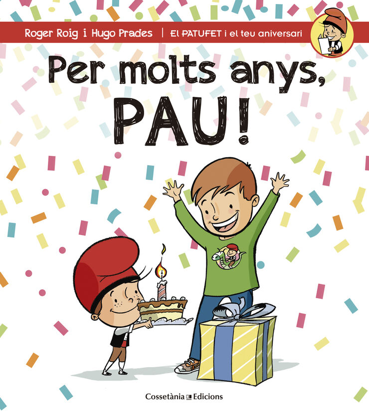 Per molts anys, Pau!