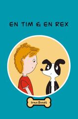 En Tim & en Rex En Tim & en Rex