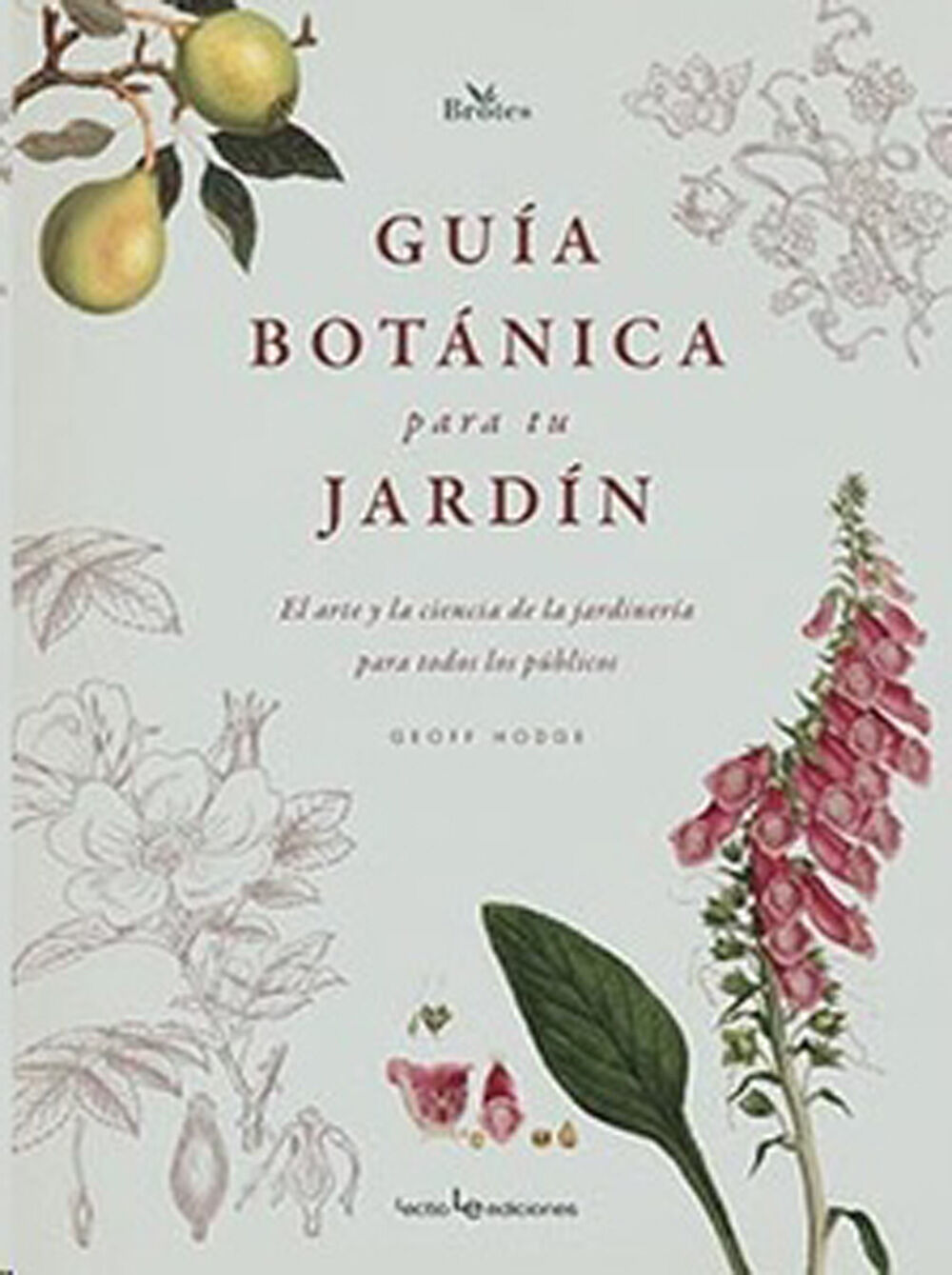 Gu&iacute;a bot&aacute;nica para tu jard&iacute;n