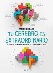 Tu cerebro es extraordinario Tu cerebro es extraordinario