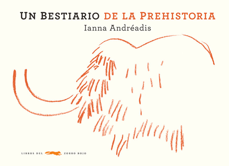 Un bestiario de la prehistoria