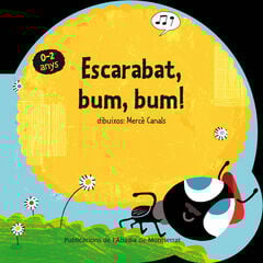 Escarabat, bum, bum! Escarabat, bum, bum!
