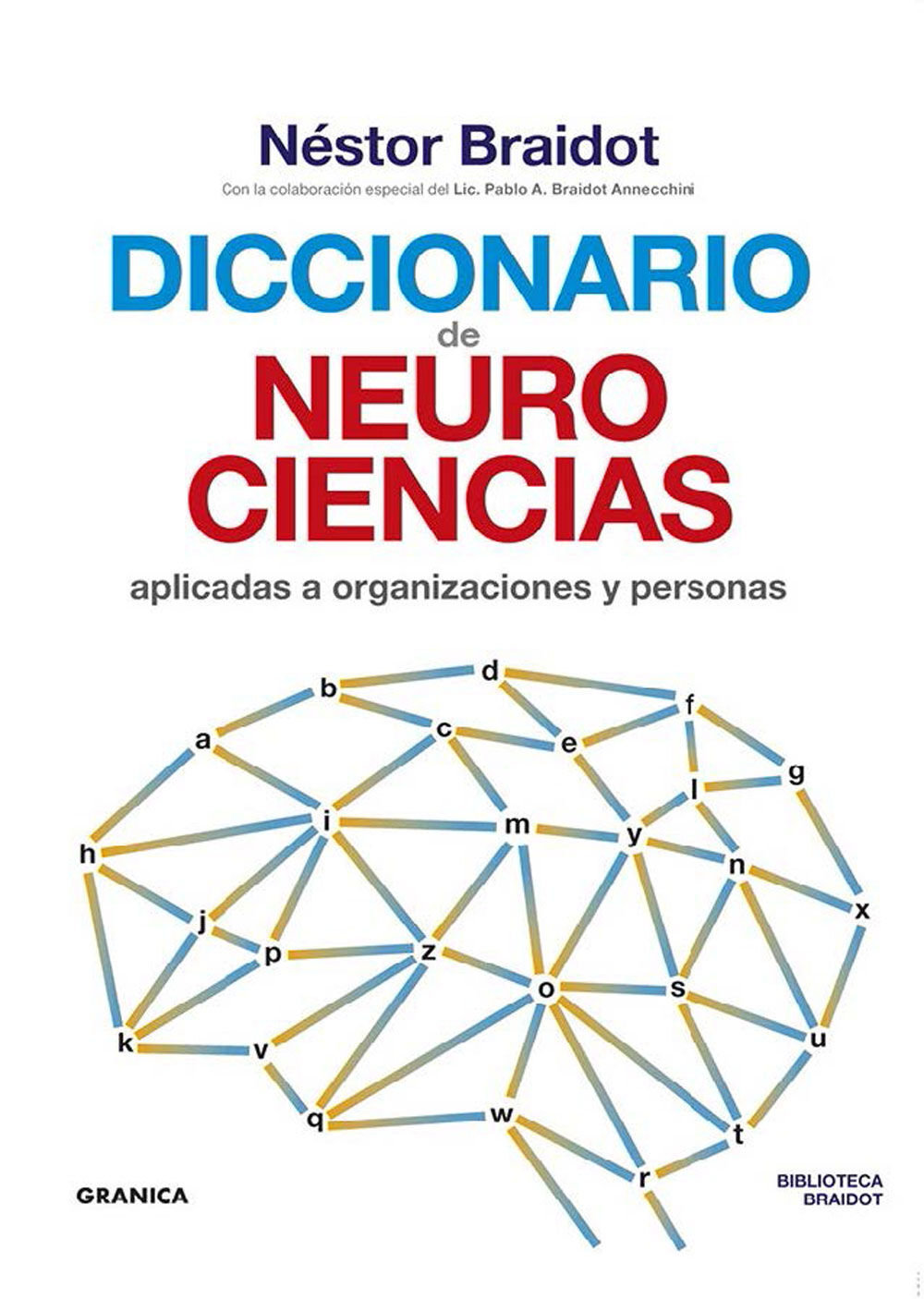 Diccionario de neurociencias aplicadas a la organizaci&oacute;n de personas