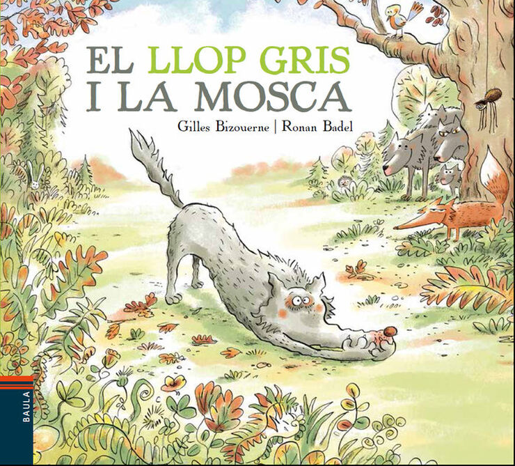 El llop gris i la mosca El llop gris i la mosca