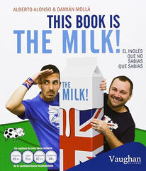 This Book Is The Milk!