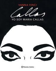 Yo soy Maria Callas Yo soy Maria Callas