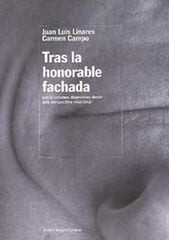 Tras la honorable fachada Tras la honorable fachada