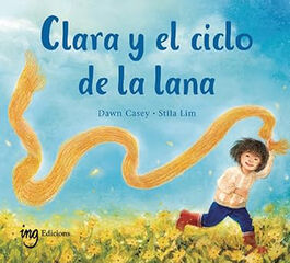 Clara y el ciclo de la lana Clara y el ciclo de la lana