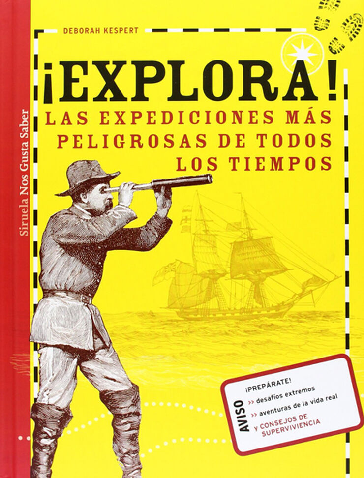 ¡Explora! Las expediciones más peligrosa