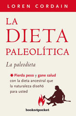 La dieta paleolítica La dieta paleolítica