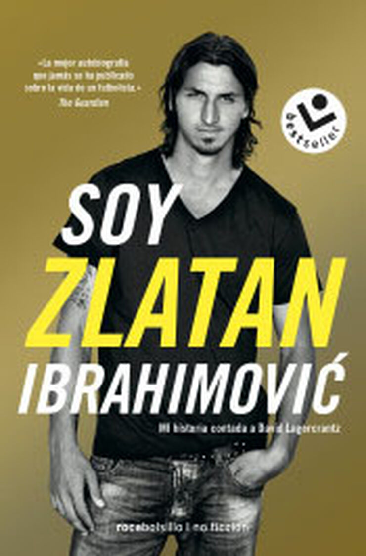 Soy Zlatan Ibrahimovic Soy Zlatan Ibrahimovic