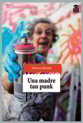 Una madre tan punk