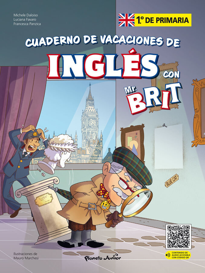 Mr. Brit. Cuaderno de vacaciones de ingl&eacute;s. 1.&ordm; de primaria