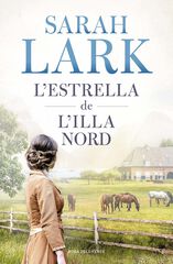 L'estrella de l'Illa Nord L'estrella de l'Illa Nord