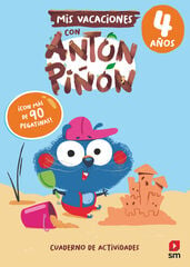 Mis vacaciones con Ant&oacute;n Pi&ntilde;&oacute;n 4 a&ntilde;os