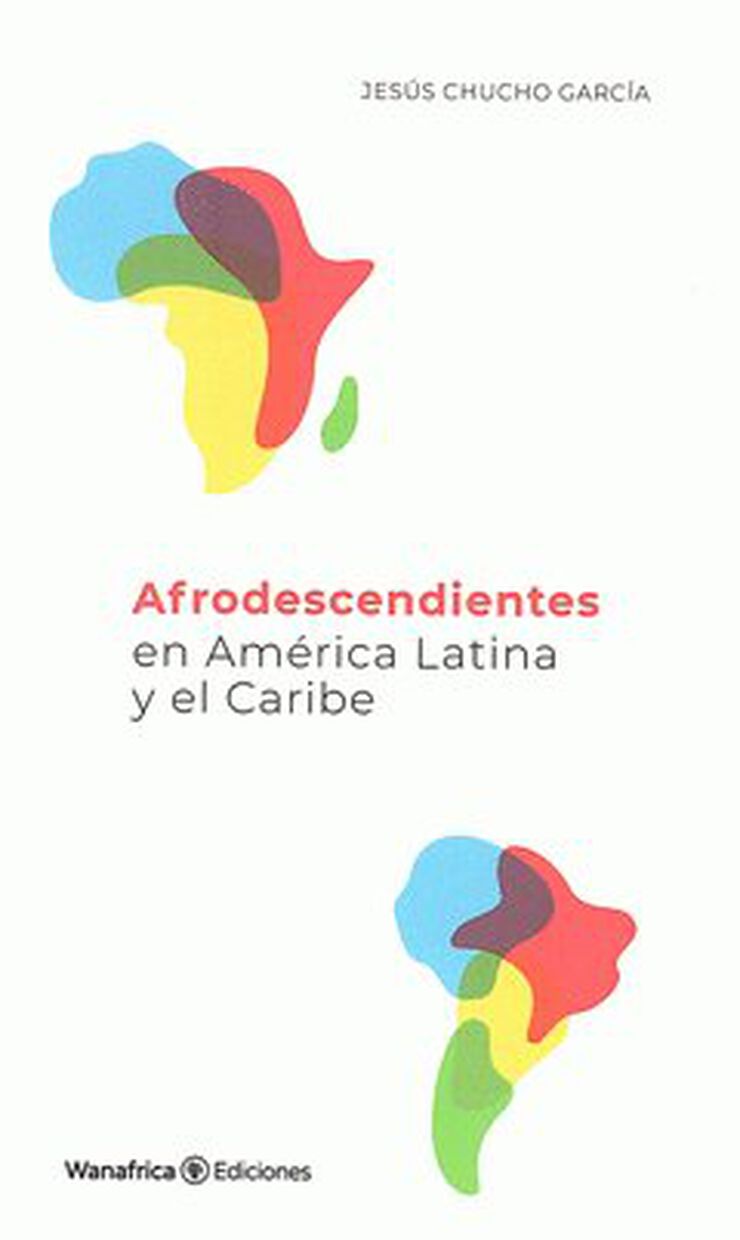 Afrodescendientes ren América Latina y el Caribe