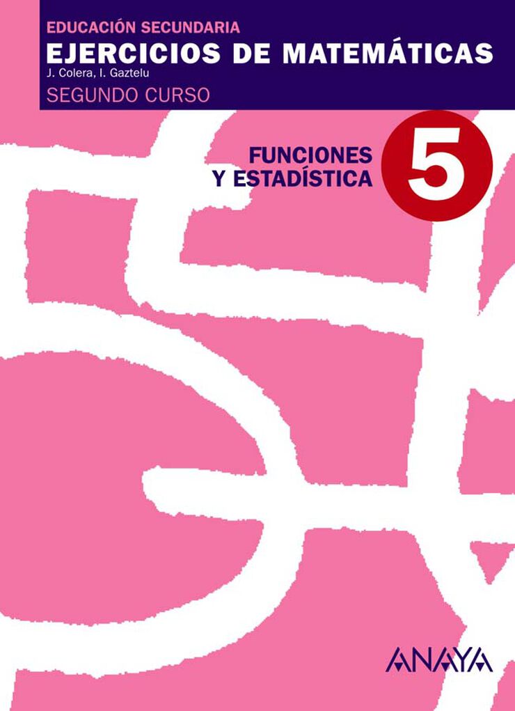 Matemáticas 5 Funciones 2º Eso