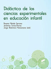 Did&aacute;ctica de las ciencias experimentales en educaci&oacute;n infantil