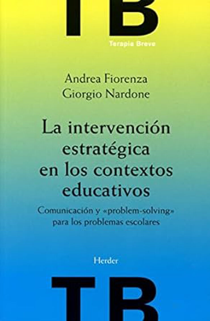 La intervención estratégica en los contextos educativos