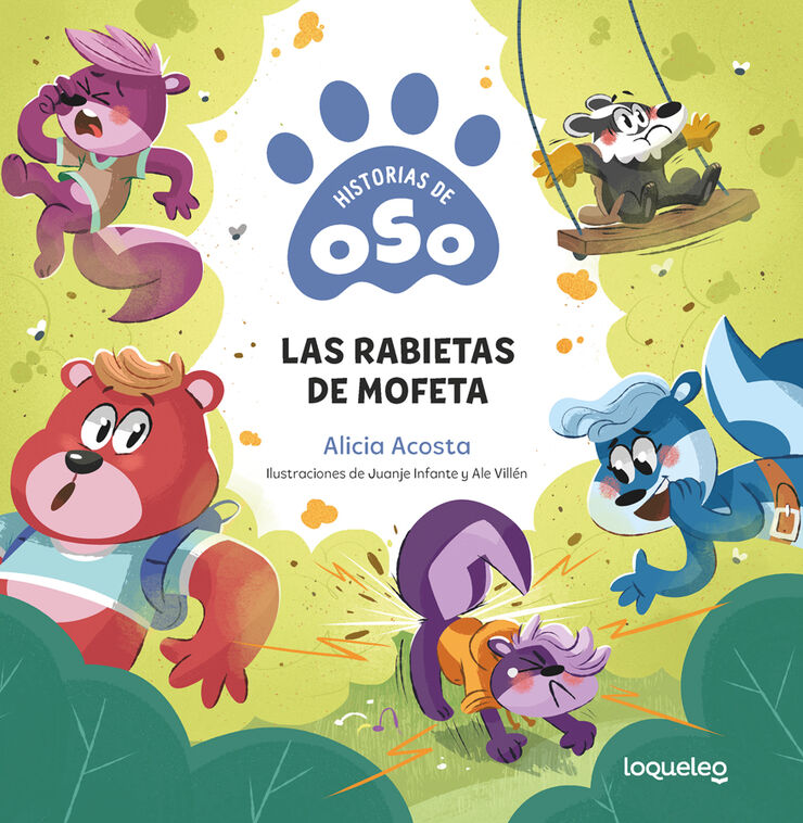 Historias de Oso 4. Las rabietas de mofeta
