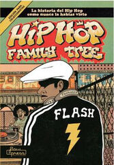 HIP HOP FAMILY TREE HIP HOP FAMILY TREE