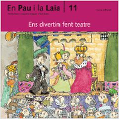 11. Ens divertim fent teatre 11. Ens divertim fent teatre
