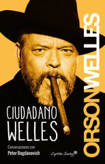 Ciudadano Welles Ciudadano Welles