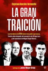 La gran traici&oacute;n