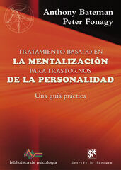 Tratamiento basado en la mentalización personalidad Tratamiento basado en la mentalización personalidad