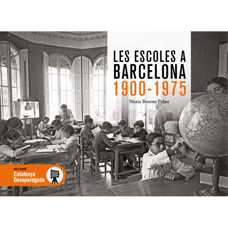Les escoles a Barcelona 1900-1975